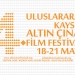 4. Uluslararası Kayseri Altın Çınar Film Festivali’nin Son Başvuru Tarihi Uzatıldı!