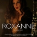 Roxanne (2016)