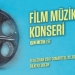 BSO’da Sinematik Müzik Şöleni!