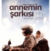 Annemin Şarkısı (Klama dayîka min – 2014)