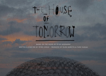 The House Of Tomorrow’un Kadrosu Açıklandı