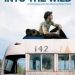 Into The Wild (2007)