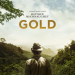 Matthew McConaughey’li “Gold” Filminden Poster Yayımlandı!