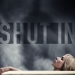 Naomi Watts’lı “Shut In”den Fragman Yayımlandı!