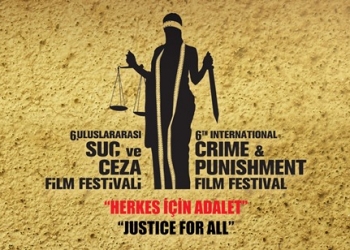 Uluslararası Suç ve Ceza Film Festivali Başlıyor!
