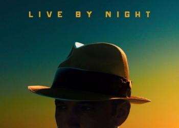 Ben Affleck’li Live By Night’tan Fragman ve Poster Yayımlandı