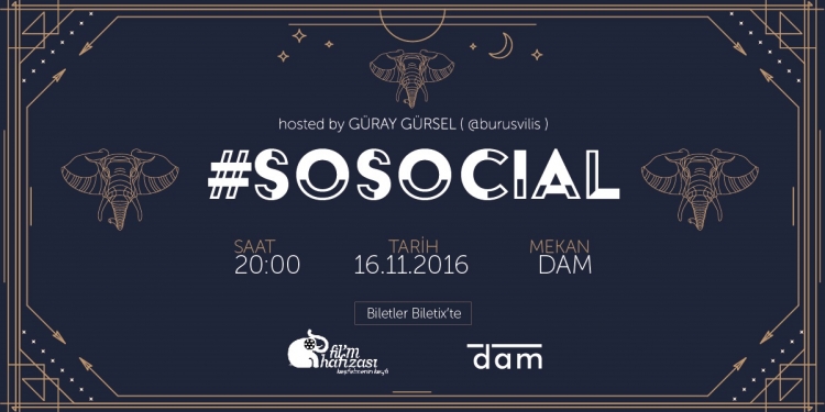 Tematik Gece: #sosocial hosted by Güray Gürsel (@burusvilis)