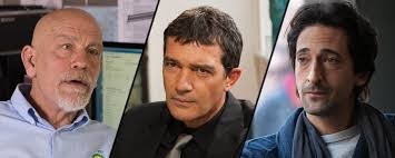 Adrien Brody, John Malkovich ve Antonio Banderas Bir Arada!