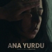 Ana Yurdu (2015)