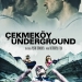 Çekmeköy Underground (2015)