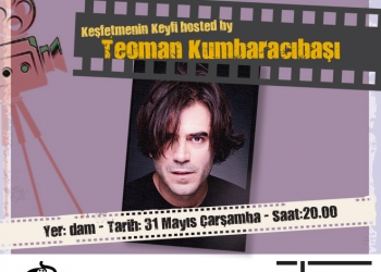 Keşfetmenin Keyfi hosted by Teoman Kumbaracıbaşı