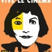 Vive Le Cinema ! Yaşasın Sinema!
