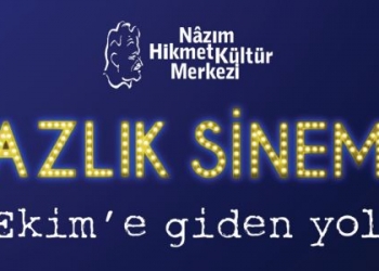 NHKM’de Yazlık Sinema Günleri: Ekim’e Giden Yol!