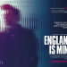 “England is Mine” Fragmanı Yayımlandı!