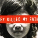 Gerçekleri Göstermek Cesaret İster: First They Killed My Father