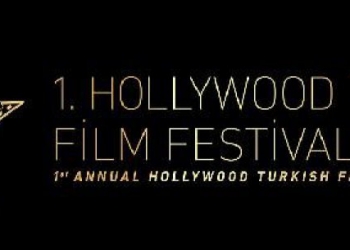 Hollywood Türk Film Festivali Düzenleniyor