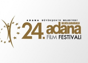 Altın Koza’lar Kanatlanıyor: 24. Uluslararası Adana Film Festivali