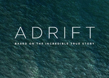 Adrift Filminden İlk Fragman Yayımlandı