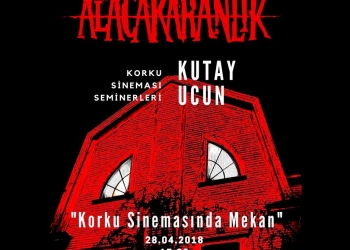 Kutay Ucun ile Alacakaranlık Korku Sineması Semineri