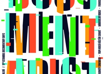 Documentarist 11. İstanbul Belgesel Günleri’nin Yaz Şenliği Başlıyor