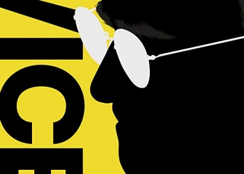 Adam McKay’in Christian Bale’lı Son Filmi Vice’tan Fragman Yayınlandı