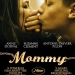 Mommy (2014)