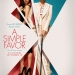 A Simple Favor (2018)