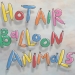 Hot Air Balloon Animals (2016)