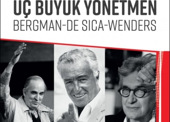 “Üç Büyük Yönetmen: Bergman-De Sica-Wenders” Seçkisi Sinematek’te