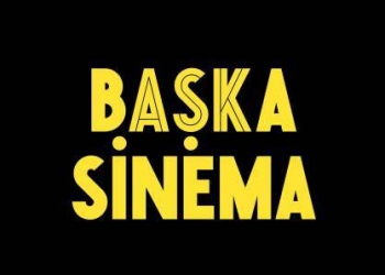 Haziran’da Başka Sinema’da Neler Var? 