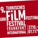 19. Uluslararası Frankfurt Türk Film Festivali Başlıyor