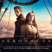 Eddie Redmayne ve Felicity Jones’lu The Aeronauts’un Yeni Fragmanı Yayınlandı!