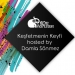 Keşfetmenin Keyfi hosted by Damla Sönmez