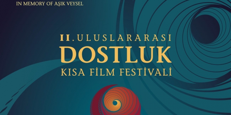 II. Dostluk Kısa Film Festivali Başlıyor