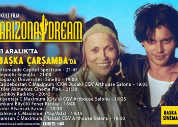 Arizona Dream, 11 Aralık’ta Başka Çarşamba’da