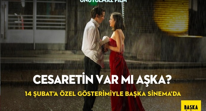 14 Şubat’ta Cesaretin Var mı Aşka?