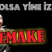 Yine Olsa Yine İzlerim: Sinemada Remake Filmler