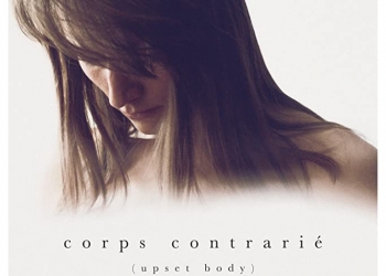 Corps Contrarié (2017)