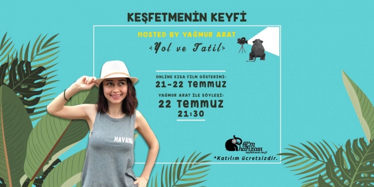 Keşfetmenin Keyfi hosted by Yağmur Arat