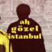 Flâneurün Eve Dönüşü: Ah Gözel İstanbul (2020)