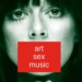 ”Art Sex Music” Filmi İçin Cosey Fanni Tutti, Filmde Kendisine Hayat Verecek Oyuncuyu Aramaya Başladı