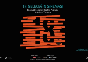 18. Geleceğin Sineması Kısa Film Yarışması İçin Başvurular Başladı!