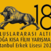 18. uluslararası Altın Boğa Kısa Film Yarışması başvuruları istanbul erkek lisesi fil'm hafızası