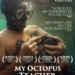 My Octopus Teacher (2020)