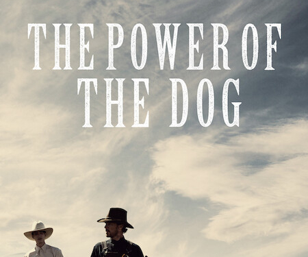 The Power of the Dog (2021)