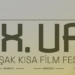 9.Uluslararası Uşak Kısa Film Festivali Sinemaseverlerle Buluşmaya Hazırlanıyor