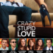 Crazy, Stupid, Love (2011)