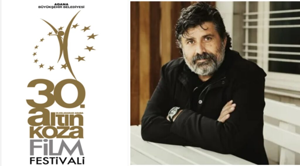 30. Uluslararası Adana Altın Koza Film Festivali Jüri Başkanı Ömer Faruk Sorak Oldu