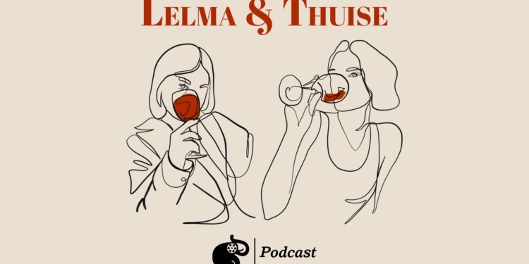 Lelma&Thuise #27- Kuru Otlar Üstüne
