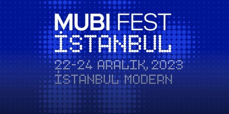 MUBI Fest İstanbul’da